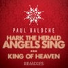 Hark the Herald Angels Sing / King of Heaven (Remixes) - EP
