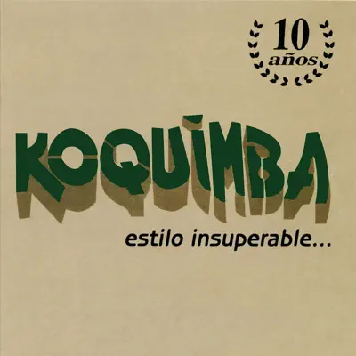 10 Años - Koquimba 10 Años - Koquimba