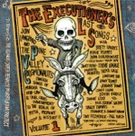 The Executioner's Last Songs, Vol. 1