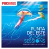 Pacha: Punta Del Este Sunset Sessions