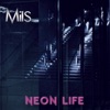 Neon Life - Single