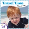 Travel Time Sing-Alongs
