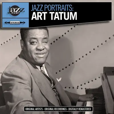 Jazz Portraits (Remastered) - Art Tatum