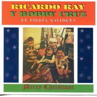 Ricardo Ray & Bobby Cruz - Bella Es la Navidad artwork