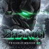 Trouble Maker - EP