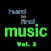 Hard to Find Music, Vol. 3, 2013