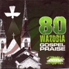 Wazobia Gospel Medley - Wazobia Gospel Medley (Part 2)
