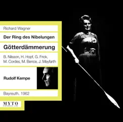 Wagner: Gotterdamerung (Recorded 1962) by Bayreuth Festival Orchestra & Rudolf Kempe album reviews, ratings, credits