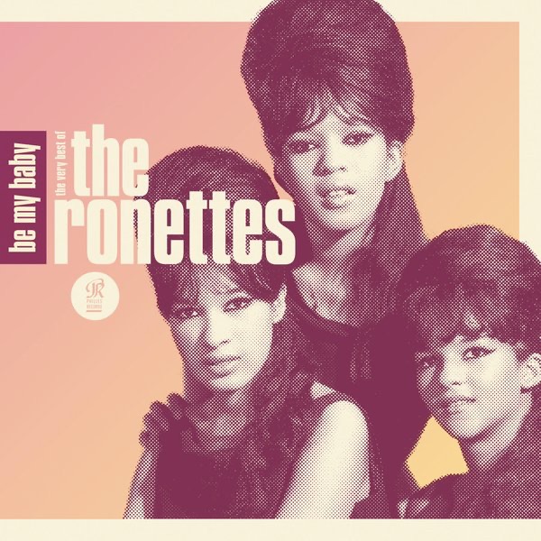Be My Baby by Ronettes on Sunshine Soul