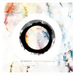 A World of Pandemonium - The Hiatus