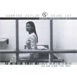 Keine ist - EP - Sabrina Setlur Keine ist - EP - Sabrina Setlur