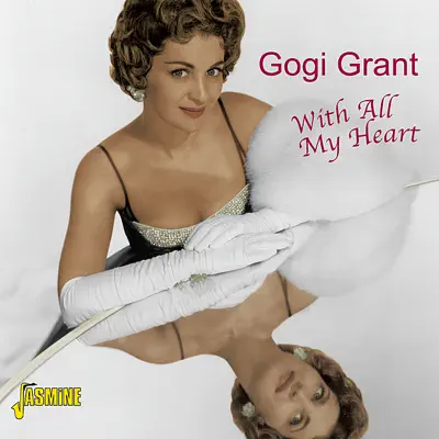 With All My Heart - Gogi Grant