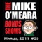 Bonus Show #39: Mar. 25, 2011 - The Mike O'Meara Show lyrics