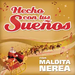 Hecho Con Tus Sueños - Single - Maldita Nerea