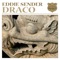 Draco - Eddie Sender lyrics