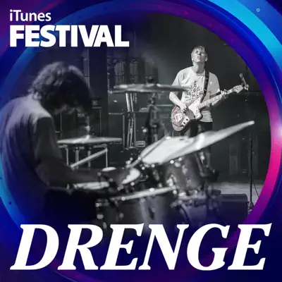iTunes Festival: London 2013 - EP - Drenge