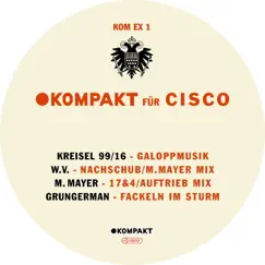 Kompakt For Cisco - EP by Michael Mayer & Wolfgang Voigt album reviews, ratings, credits
