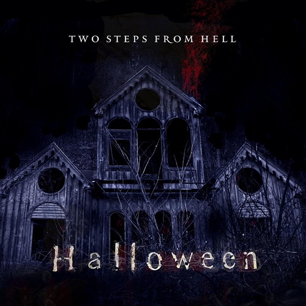 Halloween - Two Steps From Hell
