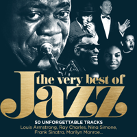 Various Artists - The Very Best of Jazz: 50 Unforgettable Tracks (Remastered) artwork
