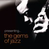 Presenting… the Gems of Jazz, Vol. 1