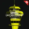 La Cantera - Single album lyrics, reviews, download