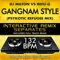 Gangnam Style (132 BPM PSYkotic Refugee Mix) - DJ Milton & Refu-G lyrics