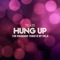 Hung Up (Pacha Lovers Rmx Edit) artwork