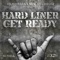 Get Ready (Original Mix) - Hard Liner lyrics