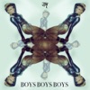 Boys Boys Boys artwork