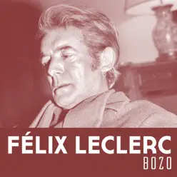 Bozo - Single - Félix Leclerc