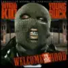 Welcome to the Hood album lyrics, reviews, download