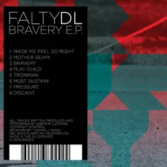 Bravery by FaltyDL album reviews, ratings, credits