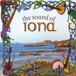 The Sound of Iona by Iona album reviews, ratings, credits