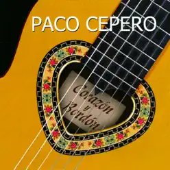 Corazón y Bordón - Paco Cepero