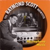 Bugle Call Rag  - Raymond Scott Quintette 