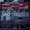 Last One (feat. Greis, James Gruntz) - Sad lyrics