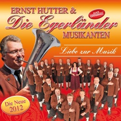 Ernst Hutter & Die Egerländer Musikanten - Ein neuer Tag (Slavonicka)