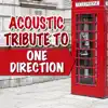 Acoustic Tribute to One Direction album lyrics, reviews, download