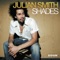 Shades (DJ Katch & Efe Remix) - Julian Smith lyrics