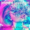 Gotta Have You - Single