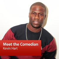 Kevin Hart: Meet the Comedian podcast