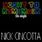 Night to Remember - Nick Cincotta lyrics