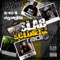 Slab Soldierz Radio - Z-Ro & Agonylife lyrics