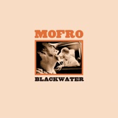 Mofro - Blackwater