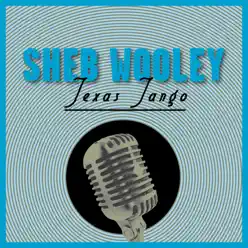 Texas Tango - Sheb Wooley