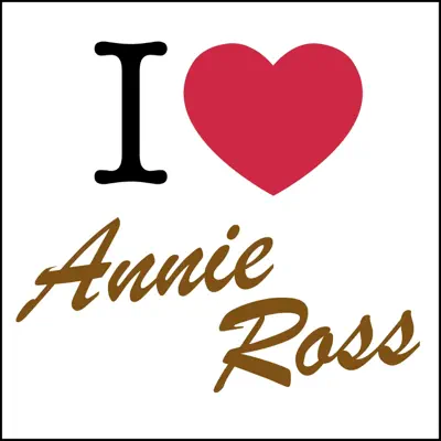 I Love... - Annie Ross