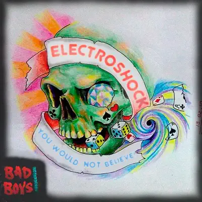 You would not believe! - EP - Electroshock