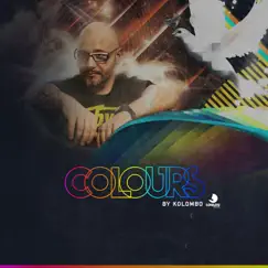 Kolombo Presents Colours Compilation (Mixed By Kolombo) by Kolombo album reviews, ratings, credits