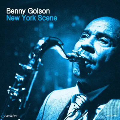 New York Scene - Benny Golson