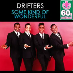 Some Kind of Wonderful (Remastered) - Single - The Drifters